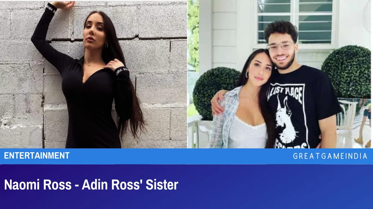 adin ross sister — US news